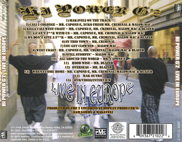 Hi Power G'z - Live In Europe Chicano Rap Hi Power G'z - Live In Europe Chicano Rap